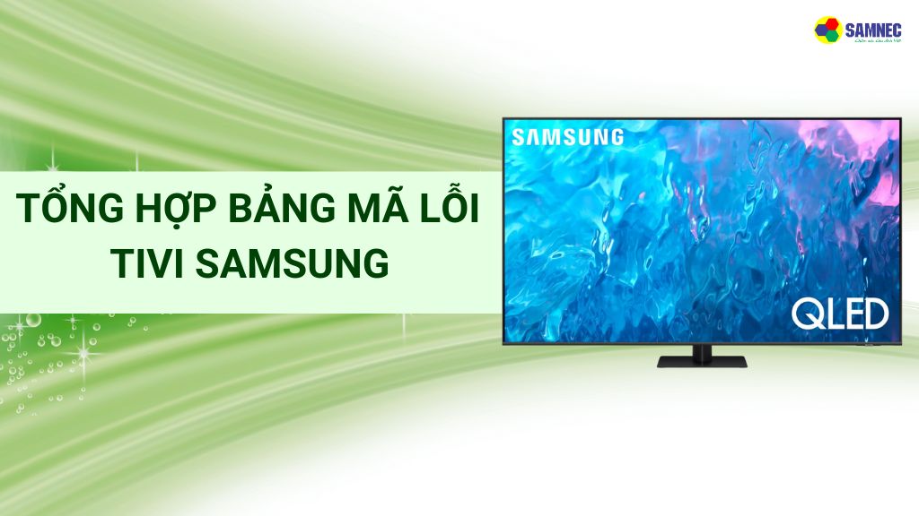 bảng mã lỗi tivi samsung